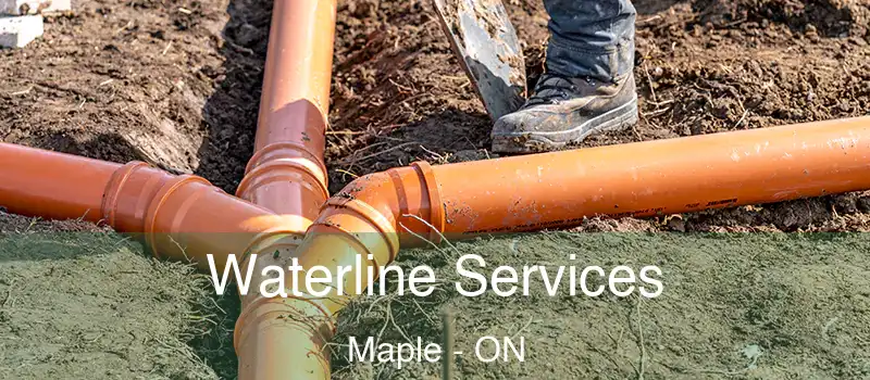  Waterline Services Maple - ON